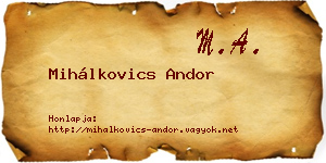 Mihálkovics Andor névjegykártya